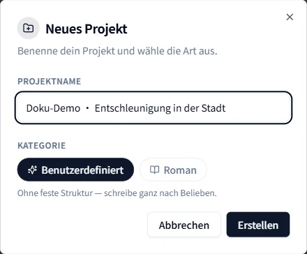 Ein neues Projekt mit Namen und Kategorie anlegen